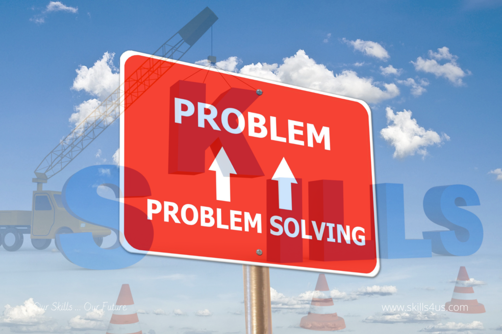 employees with well developed problem solving skills